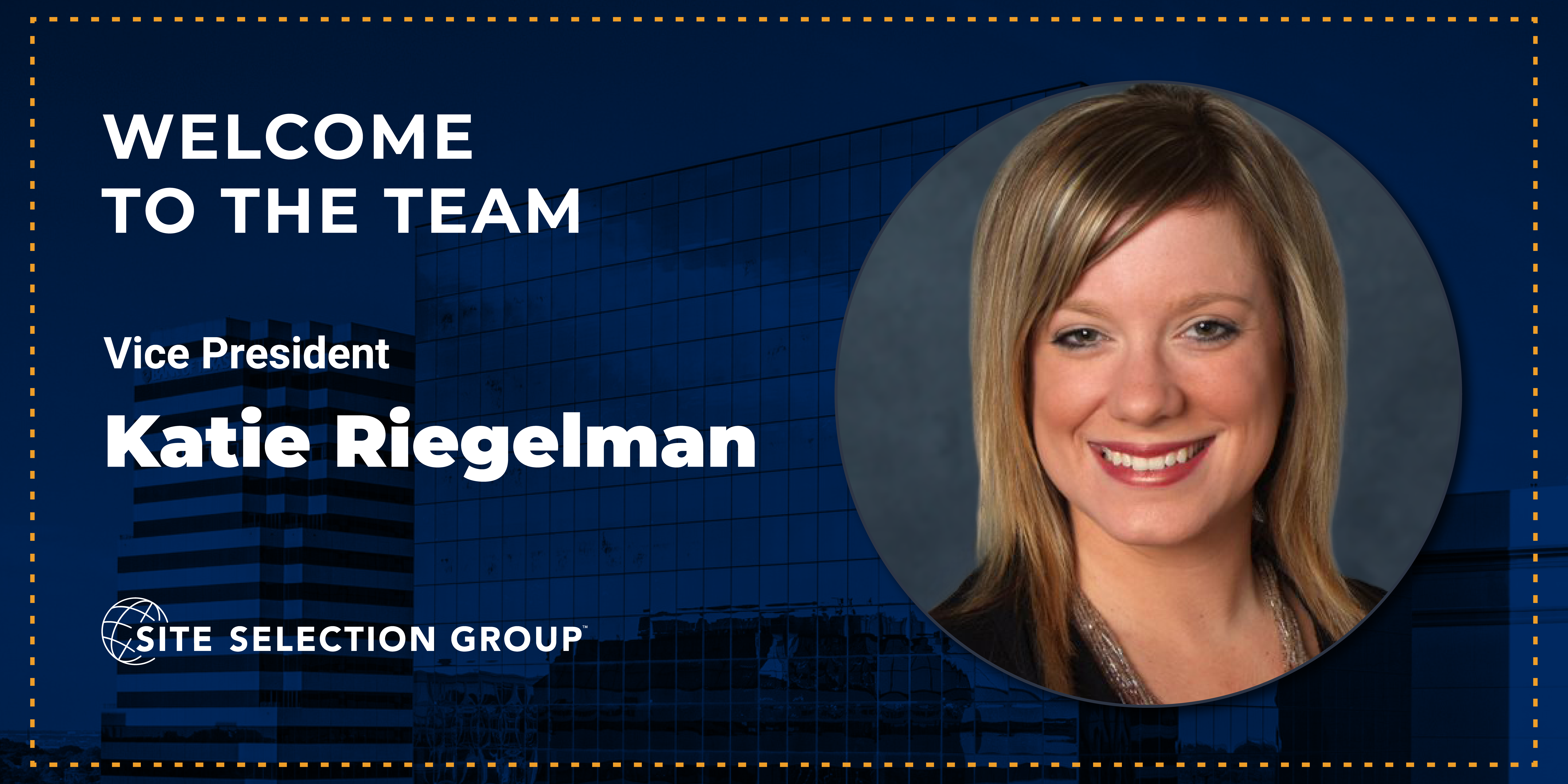 Site Selection Group Welcomes Katie Riegelman as Vice President in Economic Incentives Division